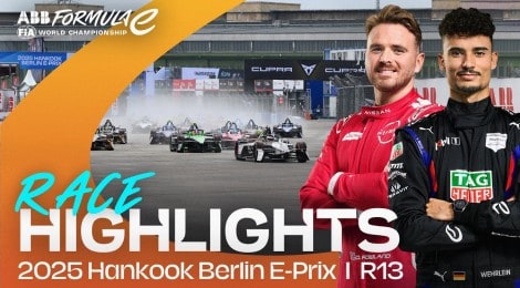 フォーミュラE 2025 ROUND13 ベルリン E-PRIX 決勝ハイライト